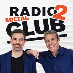 Radio2 Social Club del 19/04/2024 - RaiPlay Sound